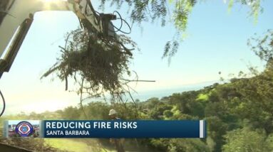 Santa Barbara City Fire Department reduces fire-risks for local communities