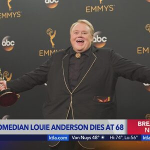 Actor, comedian Louie Anderson dies at 68