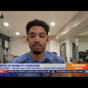Benefits to mobility exercises