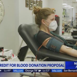 CA lawmaker proposes tax credit for blood donations
