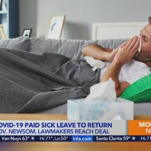 California paid COVID sick leave would return under new deal