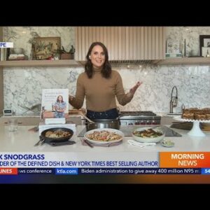 New York Times best-selling author Alex Snodgrass shares recipes from her new cookbook