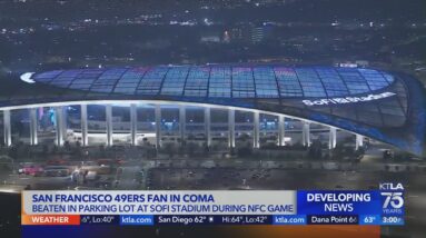 49ers fan still in coma after weekend beating outside SoFi Stadium