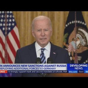 Biden announces more sanctions against Russia