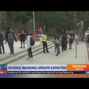 California expected to announce update to school masking rules