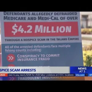 Charges allege San Bernardino County hospice care fraud