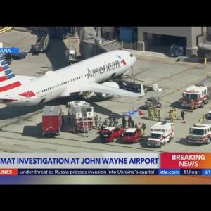 Hazmat investigation underway at John Wayne Airport