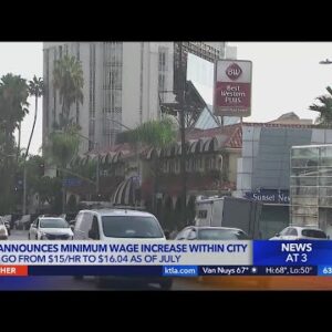 L.A. minimum wage to increase in July