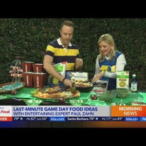 Last-minute game day food ideas with entertaining expert Paul Zahn