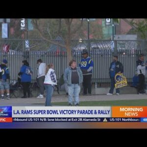 Fans line up hours ahead of Super Bowl champion Rams victory parade and rally