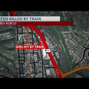 Person struck and killed by train in Paso Robles