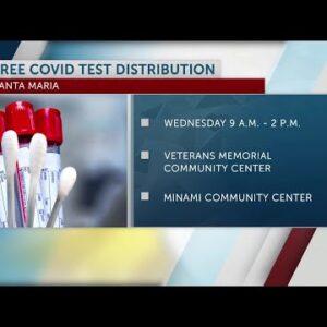 Santa Maria to host COVID-19 test kit distributions Wednesday