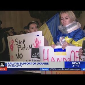 Studio City protests condemns Russian attack on Ukraine