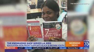 The Knowledge Shop L.A. supports local Black and Brown youth