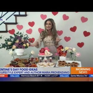 Valentine's Day food ideas with lifestyle expert and author Maria Provenzano