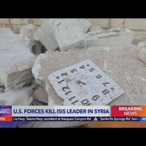 U.S. forces kill ISIS leader in Syria
