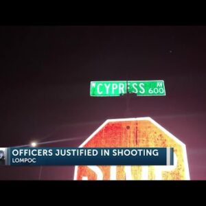 Santa Barbara County DA’s Office: Lompoc police justified in deadly officer-involved ...