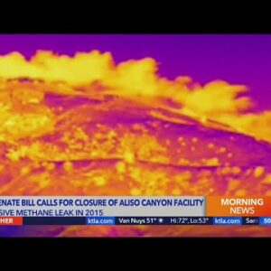 CA Senate bill calls for closure of Aliso Canyon facility