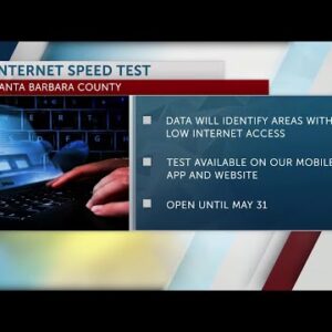 Santa Barbara County launches internet needs assessment survey as part of countywide ...