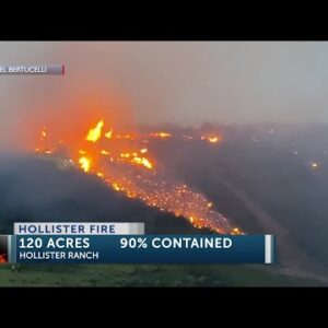 Hollister Fire up to 90% containment