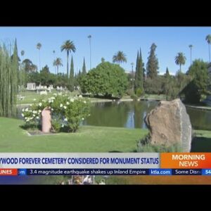 Hollywood Forever Cemetery being considered for monument status