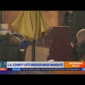 L.A. County lifts indoor mask mandate