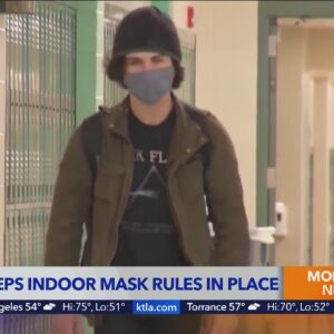 LAUSD keeps indoor mask rules in place
