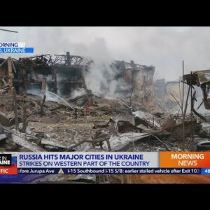 Russian strikes bombard western Ukraine as offensive widens