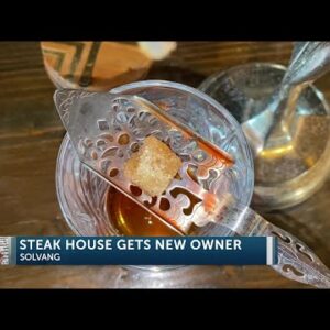 New steakhouse owner in Solvang launches late-night hours and more 5PM SHOW