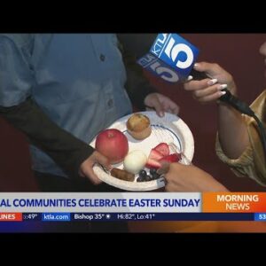Easter Sunday celebrated at L.A. churches
