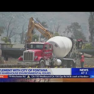 Settlement reached with city of Fontana over warehouse environmental issues