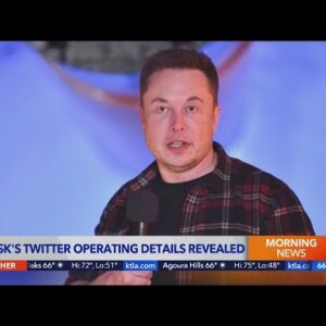 Musk’s Twitter operating details revealed