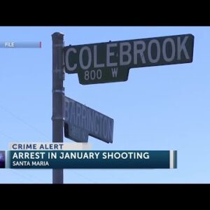 Nipomo man arrested in connection with January shooting in Santa Maria
