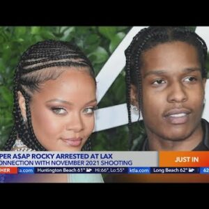 Rapper A$AP Rocky arrested at LAX
