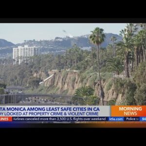 Santa Monica among least safe cities in CA
