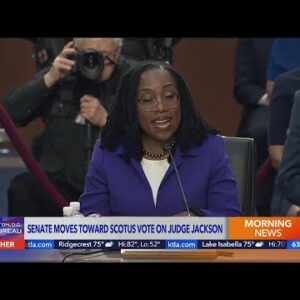 Senate moves toward SCOTUS vote on Judge Jackson