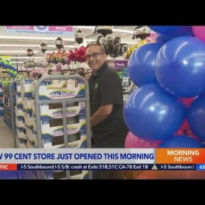 99 cent store opens in Ontario with deep discounts