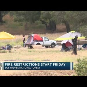 Fire restrictions take effect in Los Padres National Forest, continue through January 2023
