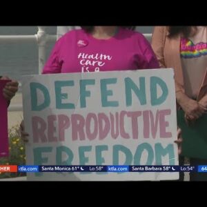 California officials rally in favor of abortion rights