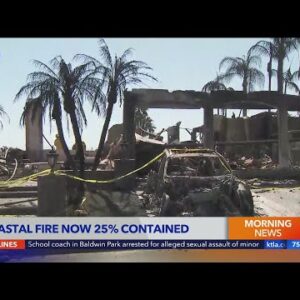 Coastal Fire now 25% contained; evacuation orders remain in place