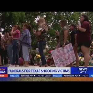 Funerals held for Texas school shooting victims