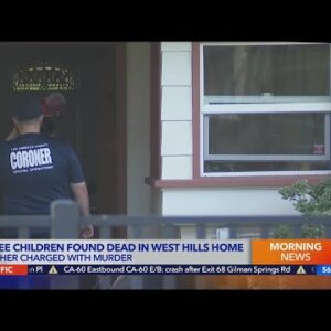 Mother suspected of murder after 3 kids found dead in West Hills home