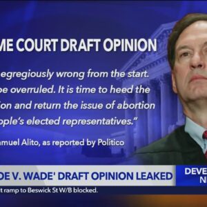 SCOTUS Roe v. Wade draft opinion leaked