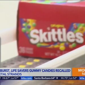 Skittles, Starburst, Life Saver gummy candies recalled
