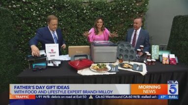 Brandi Milloy shares Father's Day gift ideas