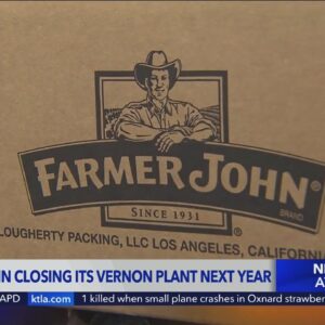 Farmer John plant to close