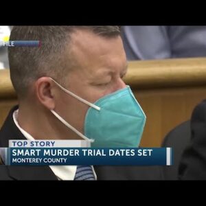 Hearing dates set in Kristin Smart murder trial