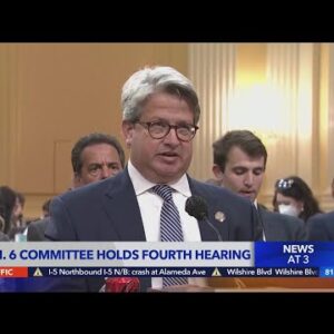 Jan. 6 committee holds fourth hearing