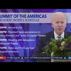 Joe Biden to arrive in L.A. for Summit of the Americas