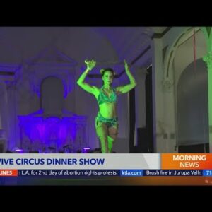 L.A. welcomes Revive Circus Dinner